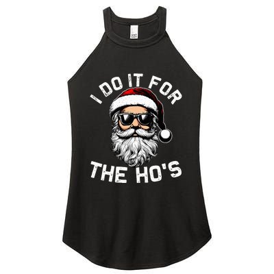 I Do It For The Hos Funny Inappropriate Christmas Santa Face Women's Perfect Tri Rocker Tank