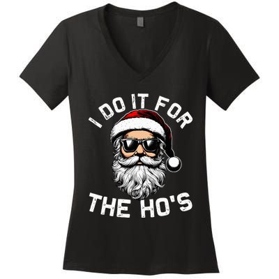 I Do It For The Hos Funny Inappropriate Christmas Santa Face Women's V-Neck T-Shirt