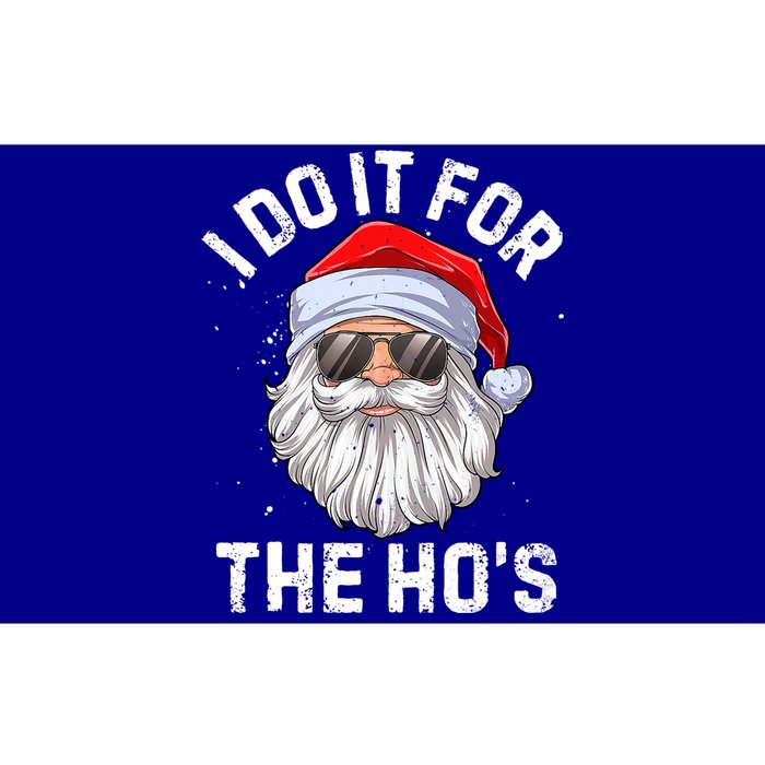 I Do It For The HoS Funny Inappropriate Christmas Santa Gift Bumper Sticker