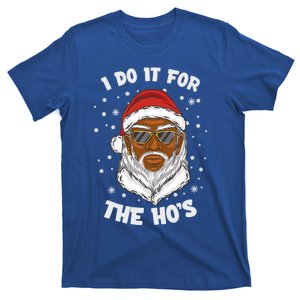 I Do It For The Hos Christmas African American Santa Black Gift T-Shirt