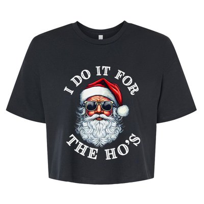 I Do It For The Hos Funny Inappropriate Christmas Santa Face Bella+Canvas Jersey Crop Tee