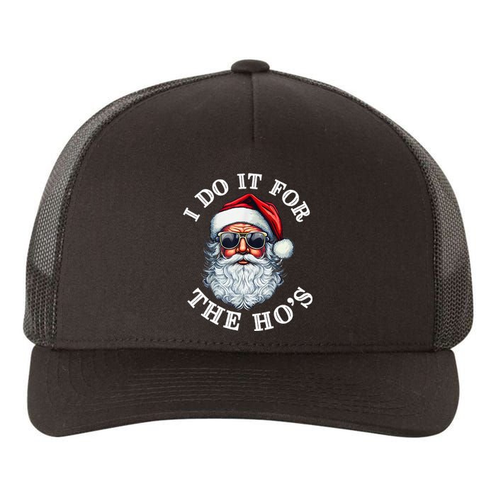 I Do It For The Hos Funny Inappropriate Christmas Santa Face Yupoong Adult 5-Panel Trucker Hat