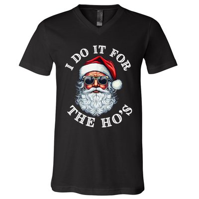 I Do It For The Hos Funny Inappropriate Christmas Santa Face V-Neck T-Shirt