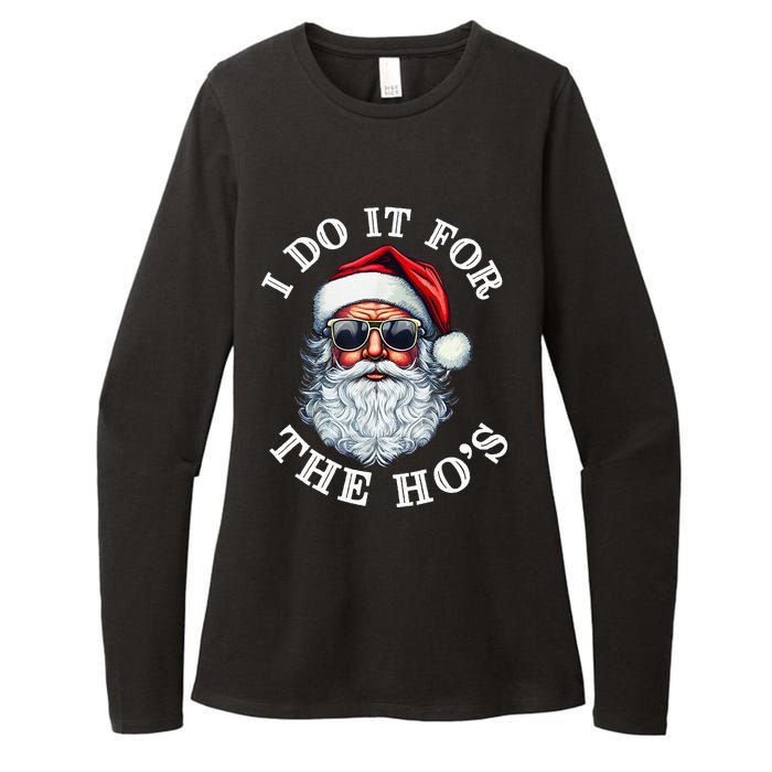 I Do It For The Hos Funny Inappropriate Christmas Santa Face Womens CVC Long Sleeve Shirt