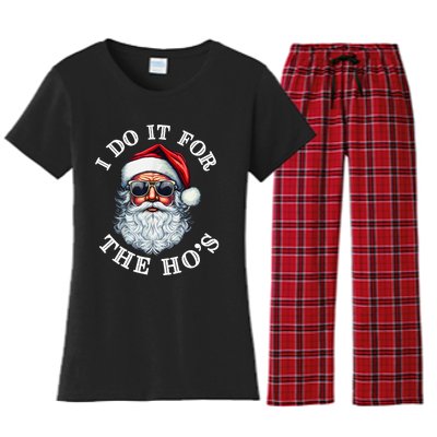 I Do It For The Hos Funny Inappropriate Christmas Santa Face Women's Flannel Pajama Set