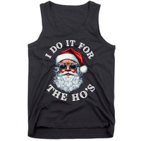 I Do It For The Hos Funny Inappropriate Christmas Santa Face Tank Top