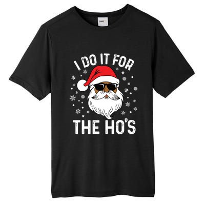 I Do It For The HoS African American Santa Black Christmas Cute Gift Tall Fusion ChromaSoft Performance T-Shirt