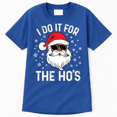 I Do It For The HoS African American Santa Black Christmas Cute Gift Tall T-Shirt