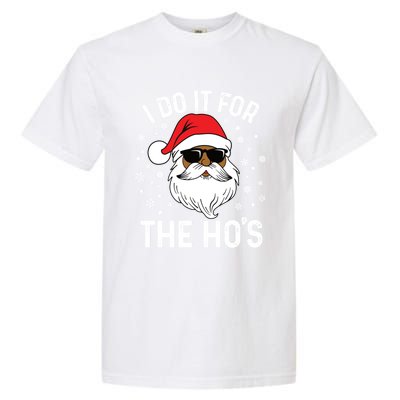 I Do It For The HoS African American Santa Black Christmas Cute Gift Garment-Dyed Heavyweight T-Shirt