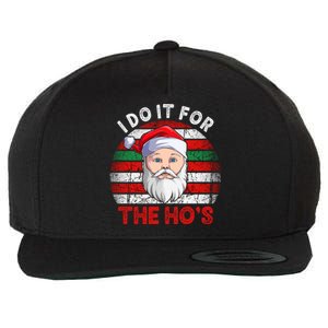 I Do It For The Ho’S Santa Inappropriate Christmas Cute Gift Wool Snapback Cap