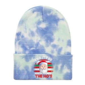 I Do It For The Ho’S Santa Inappropriate Christmas Cute Gift Tie Dye 12in Knit Beanie