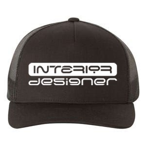 Interior Designer Interior Design Architecture Yupoong Adult 5-Panel Trucker Hat