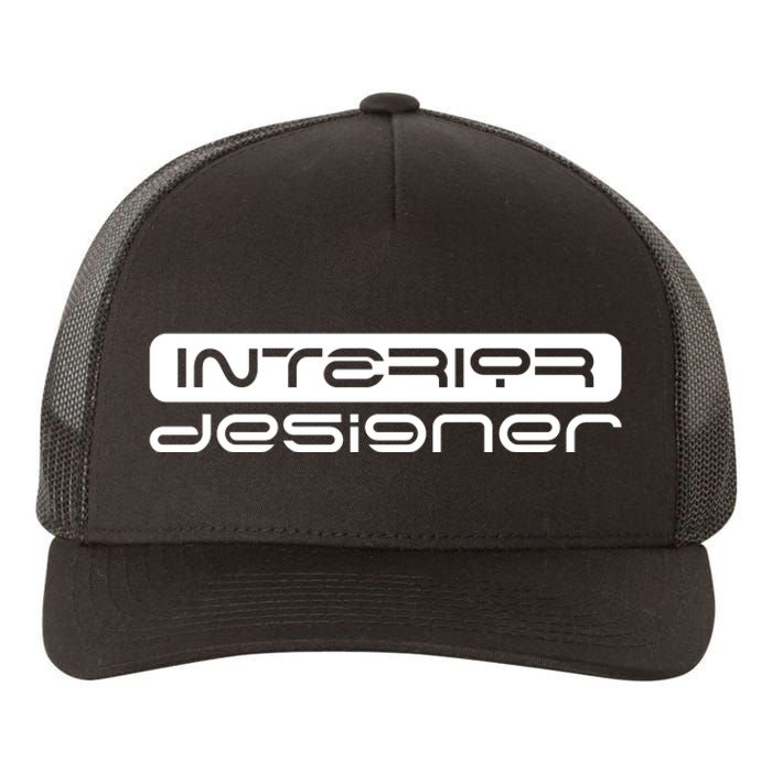 Interior Designer Interior Design Architecture Yupoong Adult 5-Panel Trucker Hat