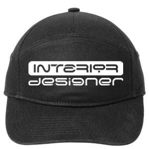 Interior Designer Interior Design Architecture 7-Panel Snapback Hat