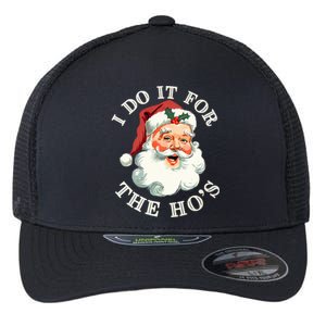 I Do It For The Hos Funny Inappropriate Christmas Santa Face Flexfit Unipanel Trucker Cap