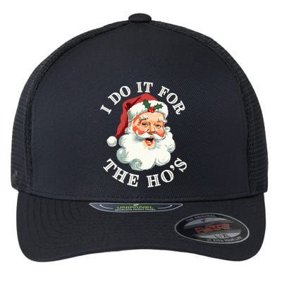 I Do It For The Hos Funny Inappropriate Christmas Santa Face Flexfit Unipanel Trucker Cap