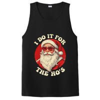 I Do It For The Hos Funny Santa Quotes I Do it For The Hos  PosiCharge Competitor Tank