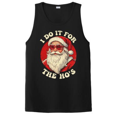 I Do It For The Hos Funny Santa Quotes I Do it For The Hos  PosiCharge Competitor Tank