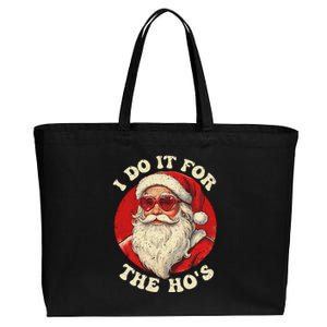 I Do It For The Hos Funny Santa Quotes I Do it For The Hos  Cotton Canvas Jumbo Tote