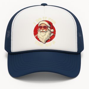 I Do It For The Hos Funny Santa Quotes I Do it For The Hos  Trucker Hat