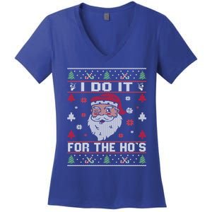 I Do It For The HoS Rude Offensive Christmas Santa Gift Women's V-Neck T-Shirt