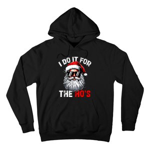 I Do It For The Hos Inappropriate Christmas Funny Santa Face Hoodie