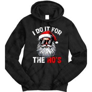 I Do It For The Hos Inappropriate Christmas Funny Santa Face Tie Dye Hoodie