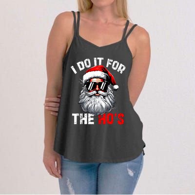 I Do It For The Hos Inappropriate Christmas Funny Santa Face Women's Strappy Tank