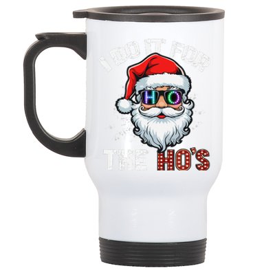 I Do It For The Hos Funny Inappropriate Christmas Santa Led Stainless Steel Travel Mug