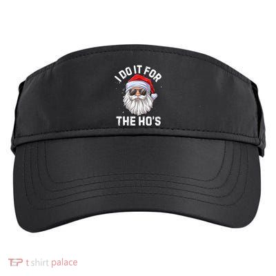 I Do It For The Hos Funny Inappropriate Christmas Santa Gift Adult Drive Performance Visor