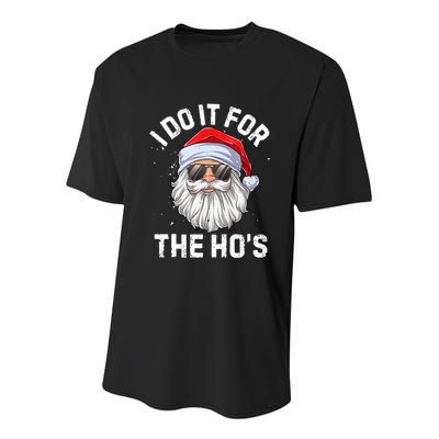 I Do It For The Hos Funny Inappropriate Christmas Santa Gift Youth Performance Sprint T-Shirt