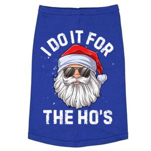 I Do It For The Hos Funny Inappropriate Christmas Santa Gift Doggie Tank