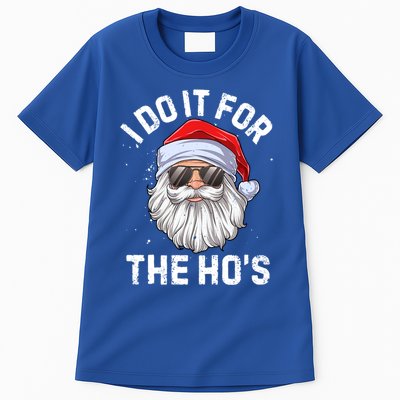 I Do It For The Hos Funny Inappropriate Christmas Santa Gift Tall T-Shirt