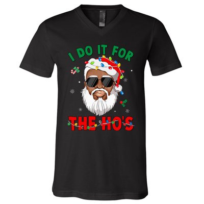 I Do It For The Hos African American Santa Black Xmas Pjs V-Neck T-Shirt