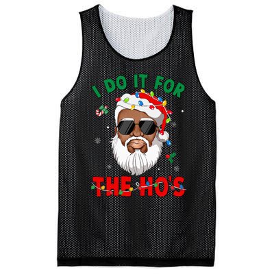 I Do It For The Hos African American Santa Black Xmas Pjs Mesh Reversible Basketball Jersey Tank