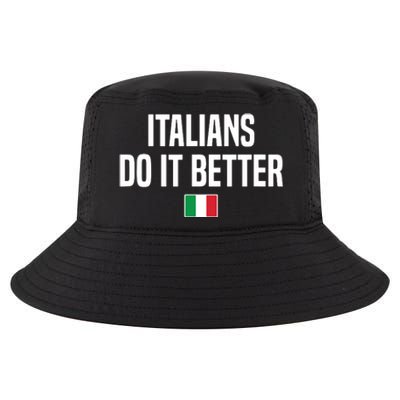 Italians Do It Better Italian Slang Italian Saying Cool Comfort Performance Bucket Hat