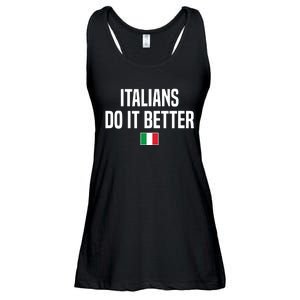 Italians Do It Better Italian Slang Italian Saying Ladies Essential Flowy Tank