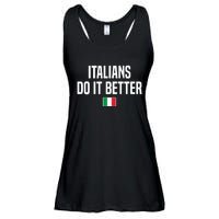 Italians Do It Better Italian Slang Italian Saying Ladies Essential Flowy Tank