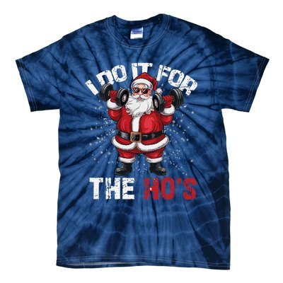 I Do It For The Hos Funny Christmas Santa Lifting Dumbbells Tie-Dye T-Shirt