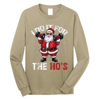 I Do It For The Hos Funny Christmas Santa Lifting Dumbbells Long Sleeve Shirt