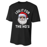 I Do It For The HoS Funny Inappropriate Christmas Santa Performance Sprint T-Shirt