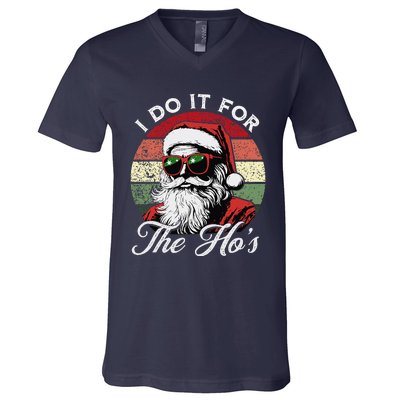 I Do It For The HoS Funny Santa Sunglasses Xmas Christmas V-Neck T-Shirt