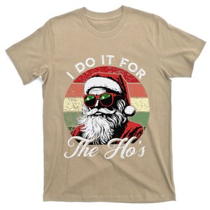 I Do It For The HoS Funny Santa Sunglasses Xmas Christmas T-Shirt