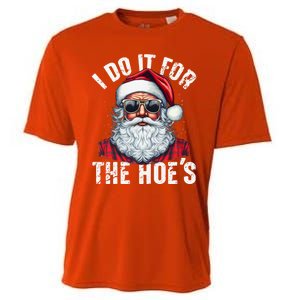 I Do It For The Hoes Funny Santa Claus Face Sunglasses Xmas Funny Gift Cooling Performance Crew T-Shirt