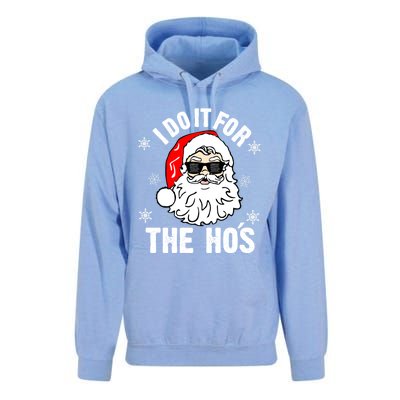 I Do It For The Hos Sweater Santa Do It For The HoS Gift Cool Gift Unisex Surf Hoodie