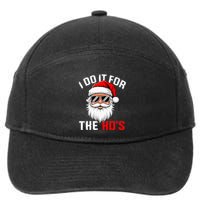 I Do It For The Hos Funny Inappropriate Christmas Santa Face 7-Panel Snapback Hat
