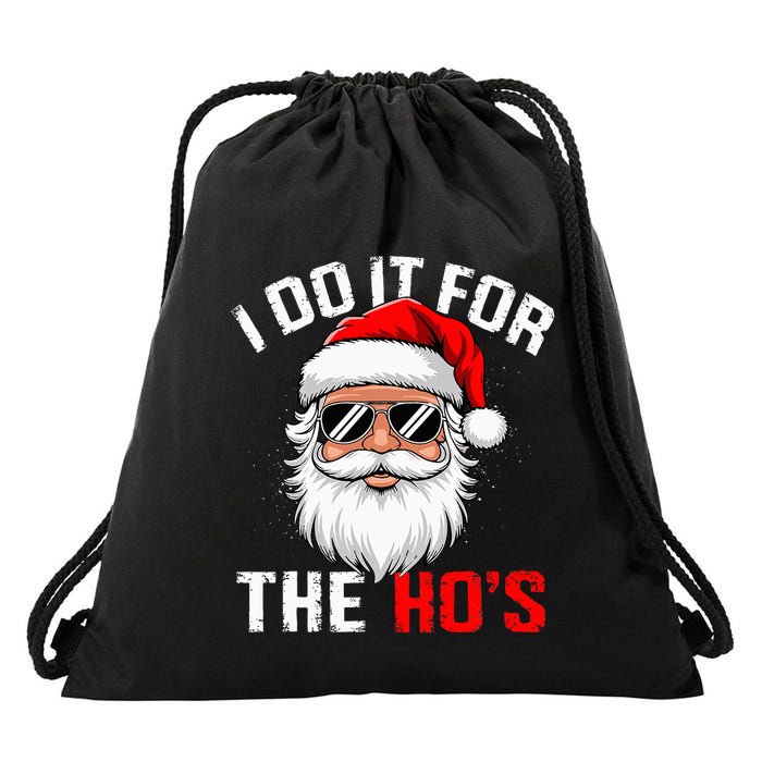 I Do It For The Hos Funny Inappropriate Christmas Santa Face Drawstring Bag