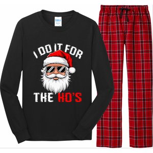 I Do It For The Hos Funny Inappropriate Christmas Santa Face Long Sleeve Pajama Set