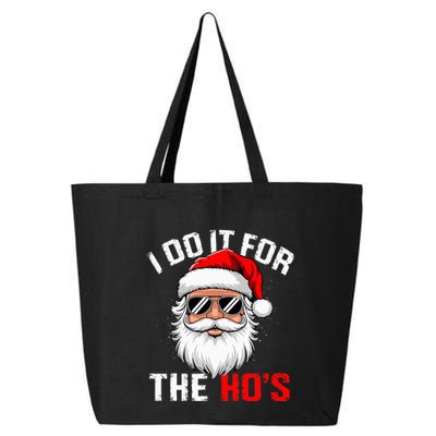 I Do It For The Hos Funny Inappropriate Christmas Santa Face 25L Jumbo Tote
