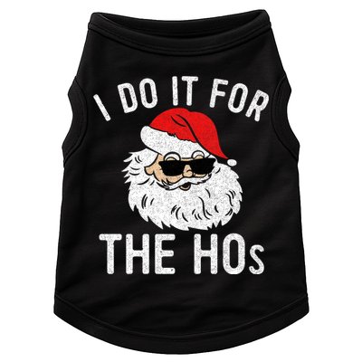 I Do It For The Hos Christmas In July Santa Claus Doggie Tank